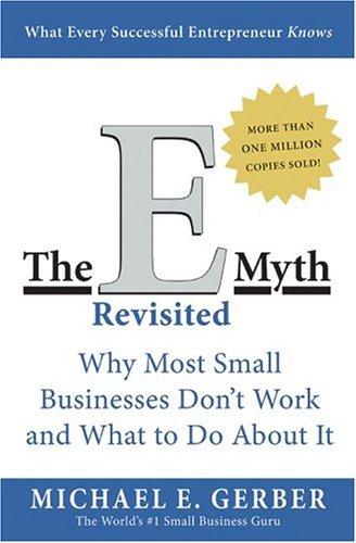 The E-Myth Revisited