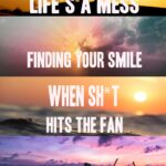 Life’s a Mess